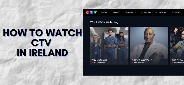 How-to-Watch-CTV-in-Ireland