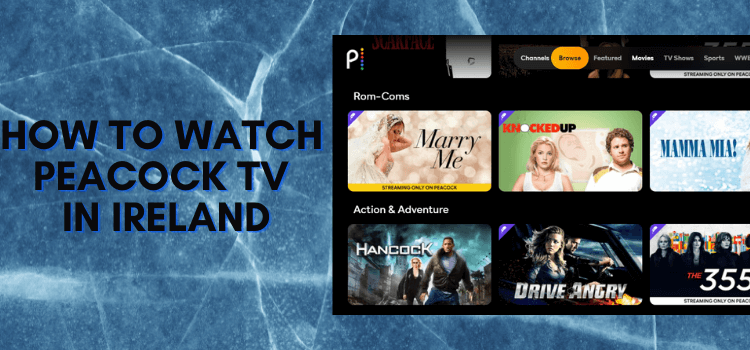 how-to-watch-peacock-tv-in-ireland