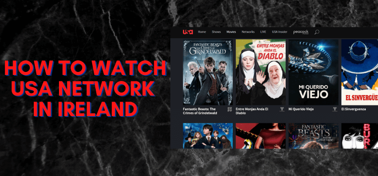 How-to-Watch-USA-Network-in-Ireland