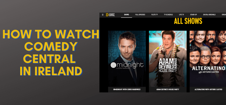 How-to-watch-Comedy-Central-in-Ireland