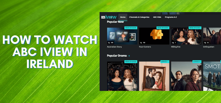 how-to-watch-abc-iview-in-ireland