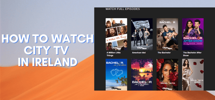 How-to-Watch-City-TV-in-Ireland
