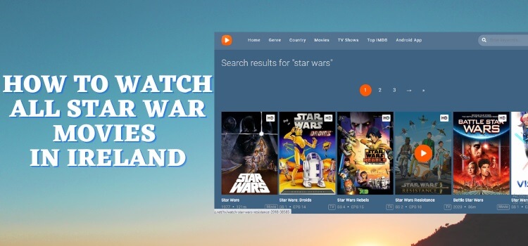 How-to-Watch-All-Star-War-Movies-in-Ireland