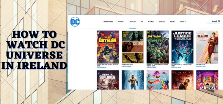 How-to-Watch-DC-Universe-in-Ireland