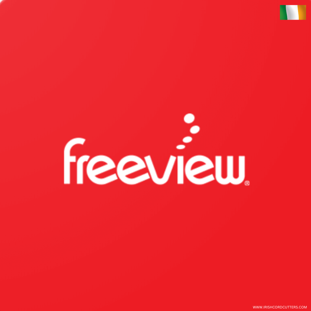 How to Watch Freeview in Ireland [Easy Steps 2024]