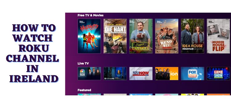 How-to-Watch-Roku-Channel-in-Ireland