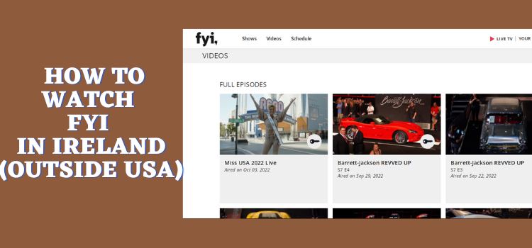 How-to-Watch-FYI-in-Ireland