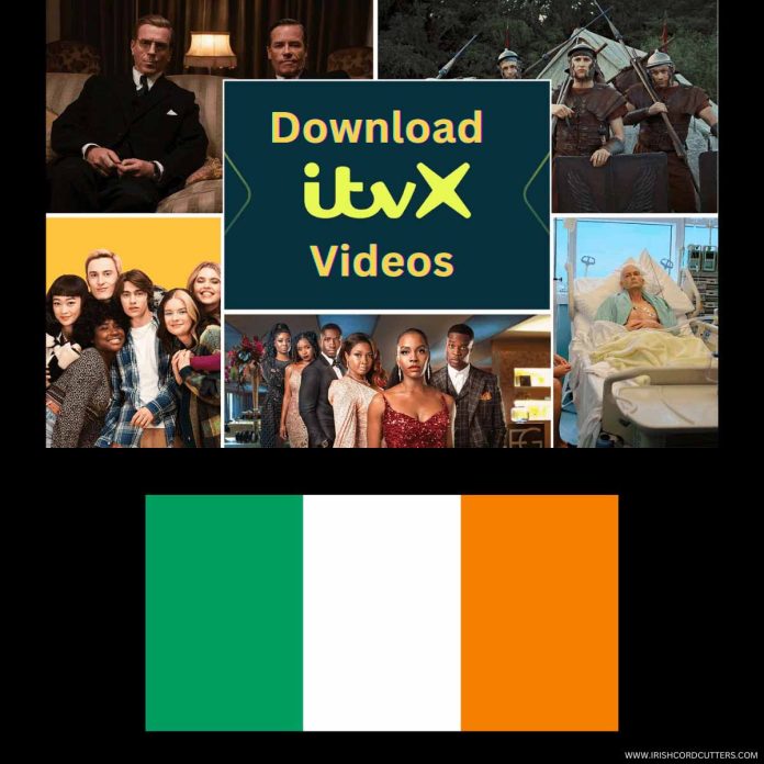 How-to-Download-ITVX-Videos-in-ireland122
