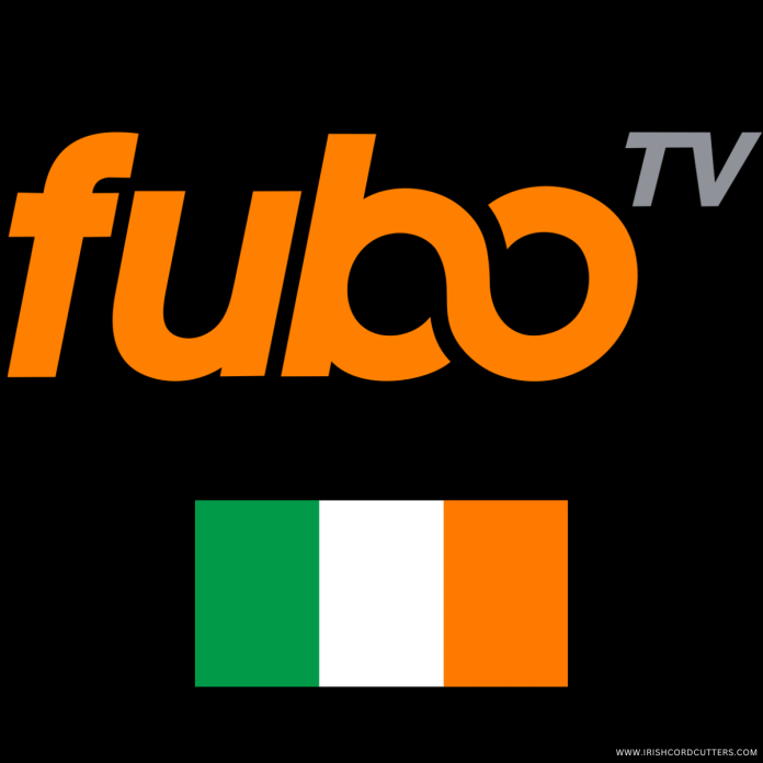 How-to-Watch-Fubo-TV-In-Ireland