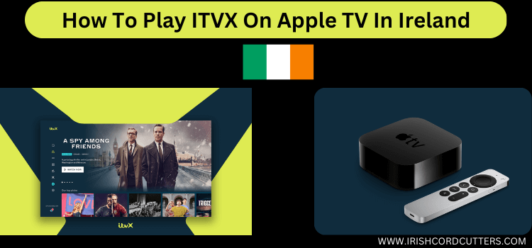 Play-ITVX-on-Apple-TV-in-ireland