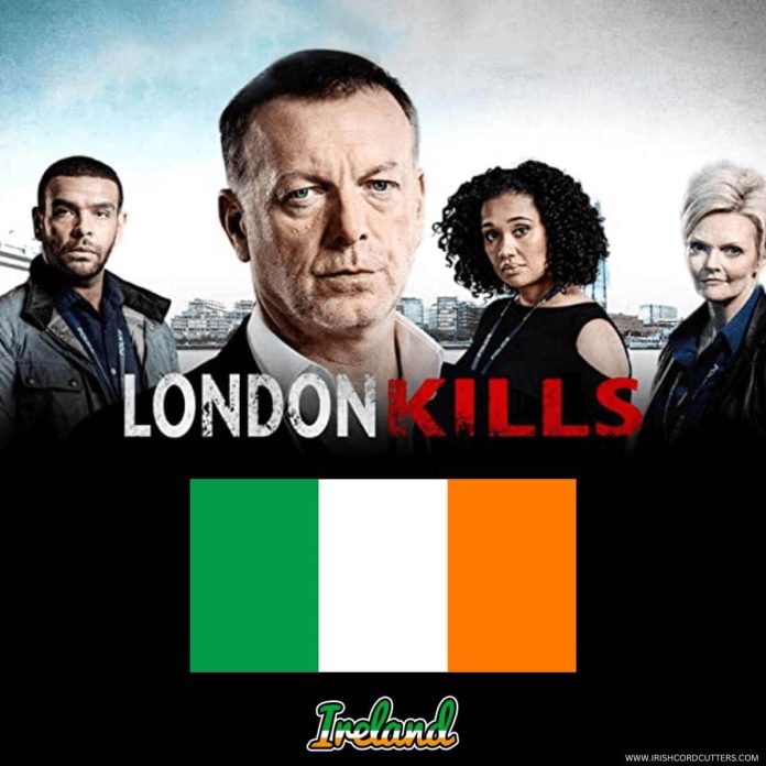 How-to-Watch-London-Kills-in-Ireland