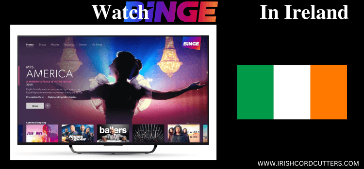 watch-BINGE-in-Ireland