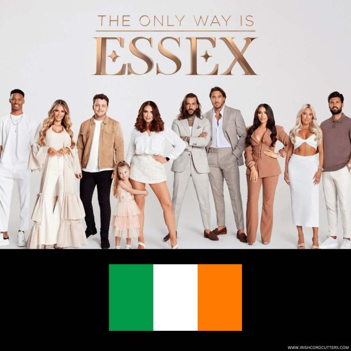 WATCH-THE-ONLY-WAY-IS-ESSEX-IN-IRELAND