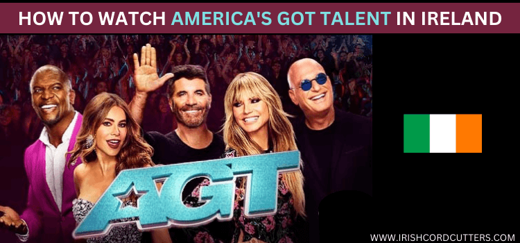 how-to-watch-americas-got-talent-in-ireland