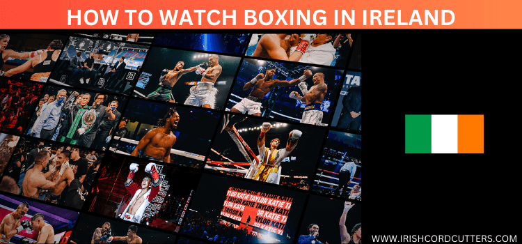 watch-boxing-in-ireland