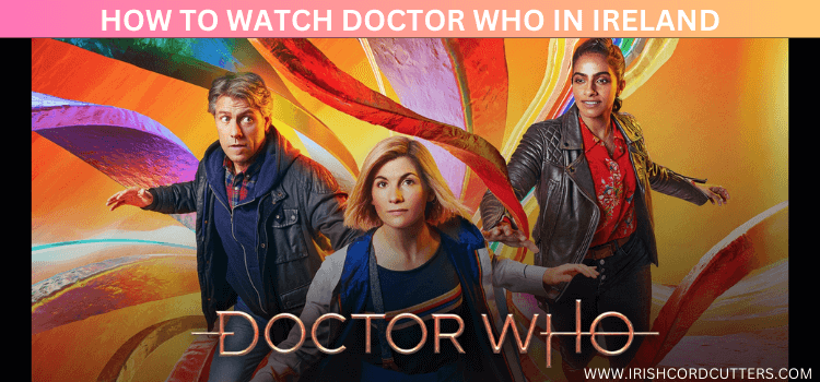 watch-doctor-who-in-ireland