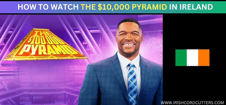 WATCH-THE-$100,000-PYRAMID-IN-IRELAND
