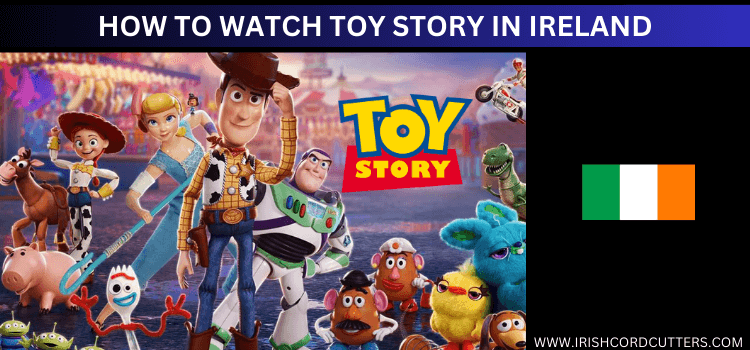 how-to-watch-toy-story-in-ireland