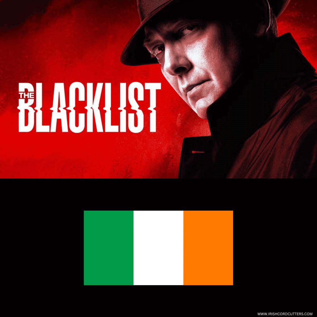 How to Watch The Blacklist in Ireland [All Seasons 2024]