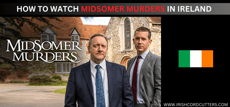 WATCH-MIDSOMER-MURDERS-IN-IRELAND