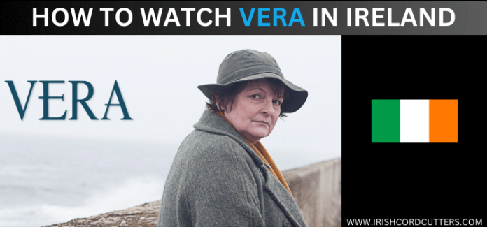 watch-vera-in-Ireland watch-vera-in-Ireland