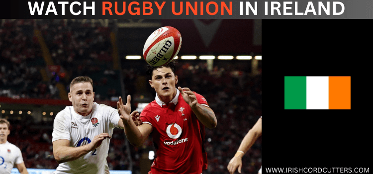 WATCH-RUGBY-UNION-IN-IRELAND