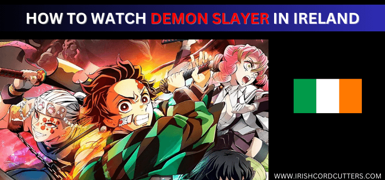 watch-demon-slayer-in-ireland