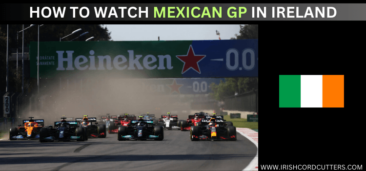 watch-mexican-GP-in-ireland