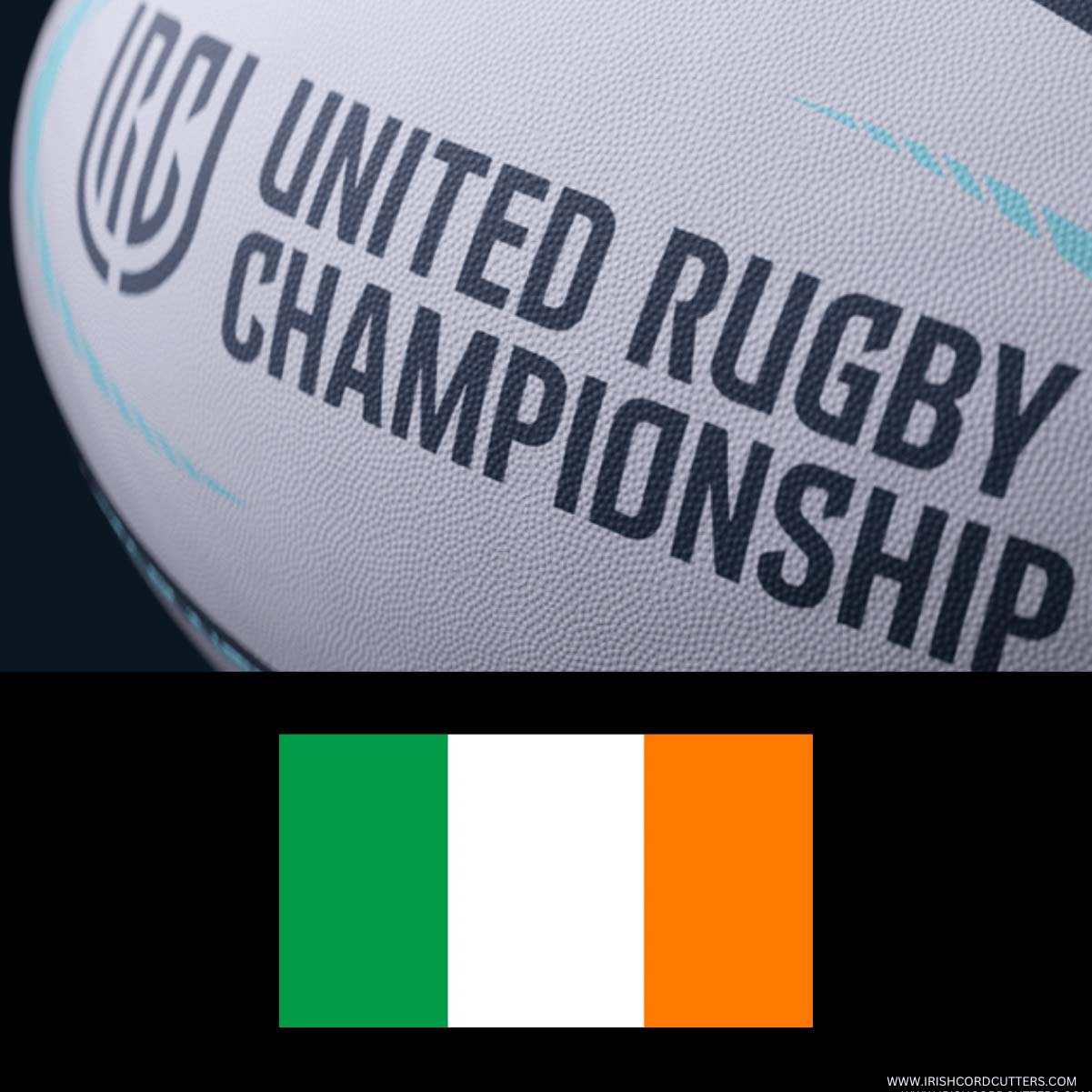 How to Watch United Rugby Championship in Ireland [2024]