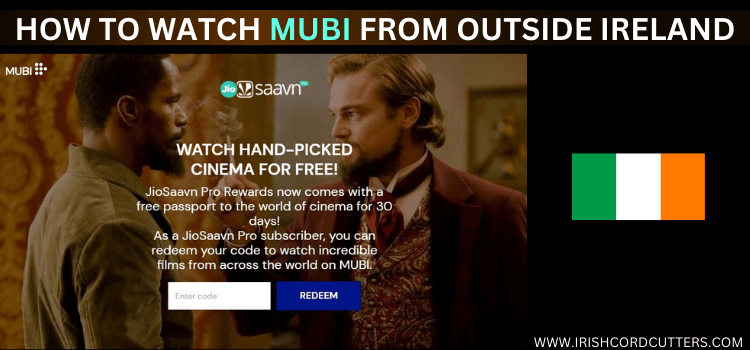 WATCH-MUBI-FROM-OUTSIDE-IRELAND