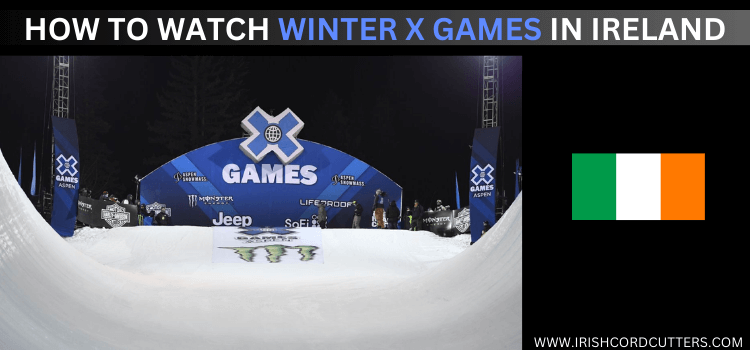 watch-winter-x-games-in-ireland