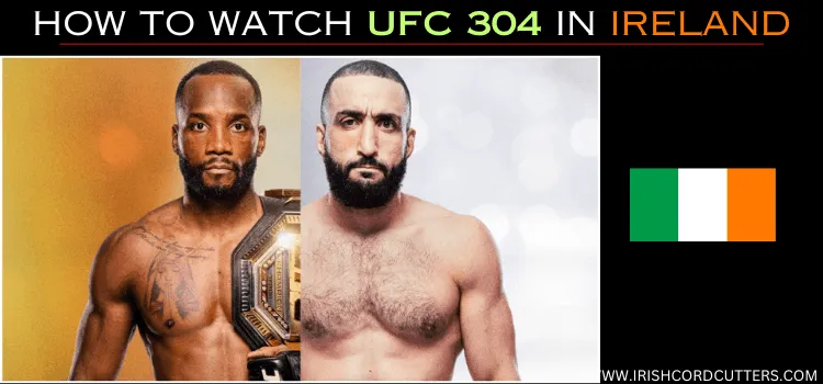 WATCH-UFC-304-IN-IRELAND