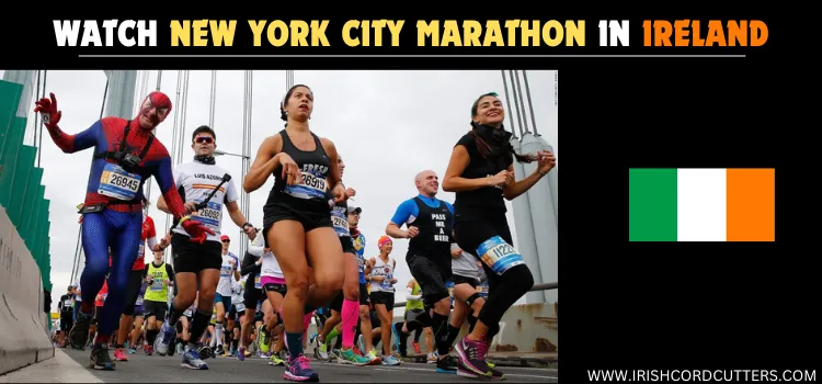 HOW-TO-WATCH-NEW-YORK-CITY-MARATHON-IN-IRELAND