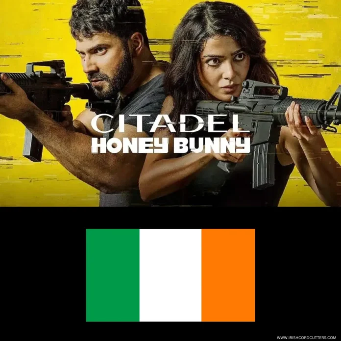 HOW-TO-WATCH-CITADEL-HONEY-BUNNY-IN-IRELAND WATCH-CITADEL-HONEY-BUNNY-IN-IRELAND