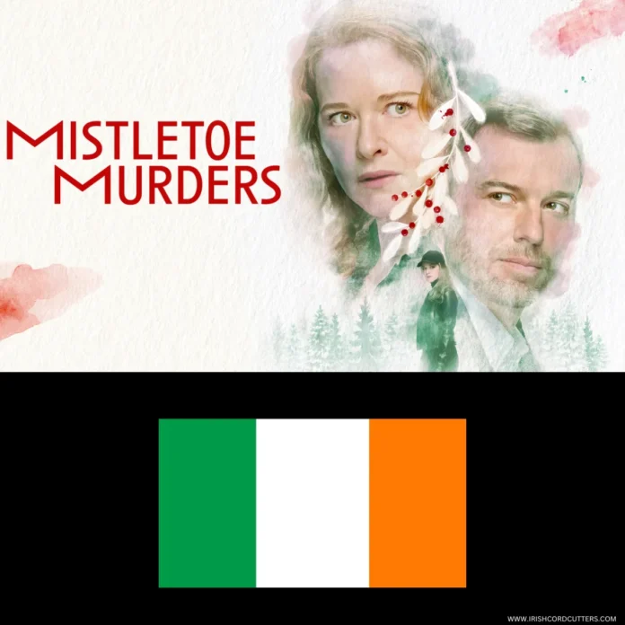 WATCH-MISTLETOE-MURDERS-IN-IRELAND