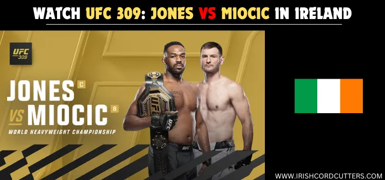 WATCH-UFC-309-JONES-VS-MIOCIC-IN-IRELAND