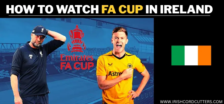 WATCH-FA-CUP-IN-IRELAND