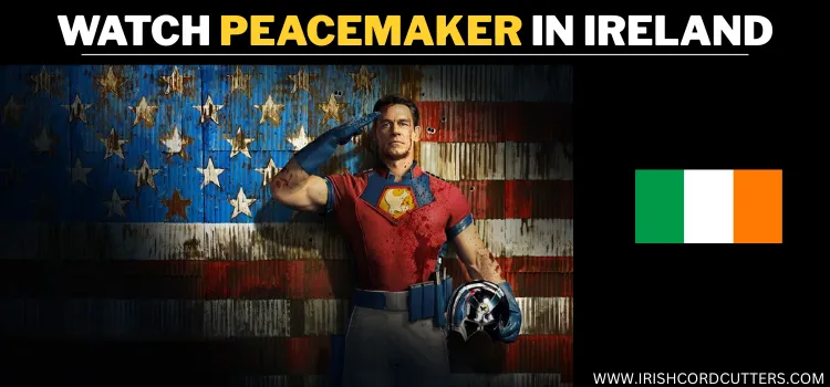 WATCH-PEACEMAKER-IN-IRELAND