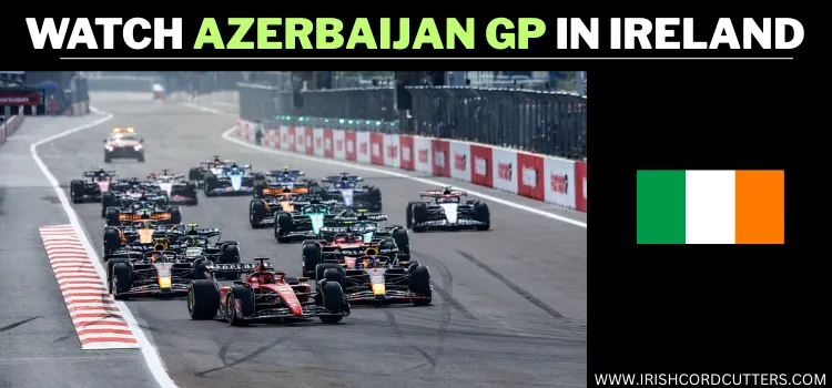 WATCH-AZERBAIJAN-GP-IN-IRELAND