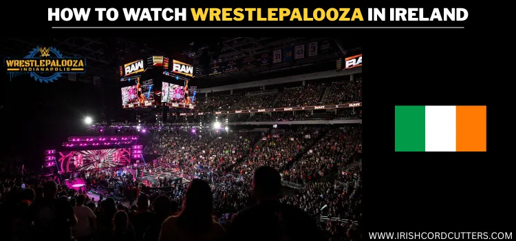 WATCH-WRESTLEPALOOZA-IN-IRELAND (2)