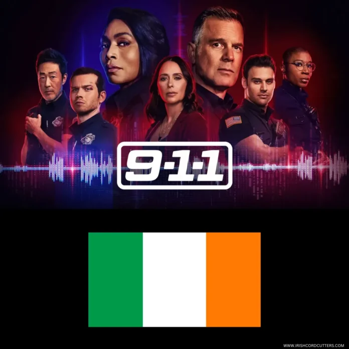 HOW-TO-WATCH-9-1-1-IN-IRELAND HOW-TO-WATCH-9-1-1-IN-IRELAND