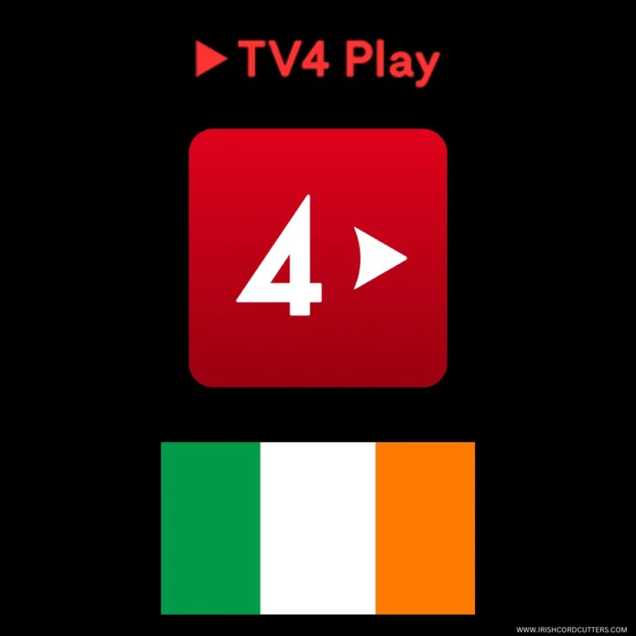 HOW-TO-WATCH-TV4PLAY-IN-IRELAND