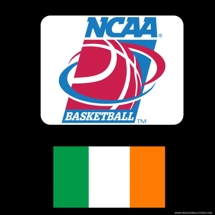 HOW-TO-WATCH-COLLEGE-BASKETBALL-IN-IRELAND