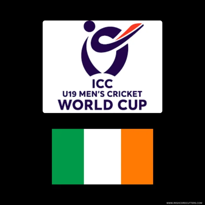 HOW-TO-WATCH-ICC-MEN’S-UNDER-19-WORLD-CUP-IN-IRELAND