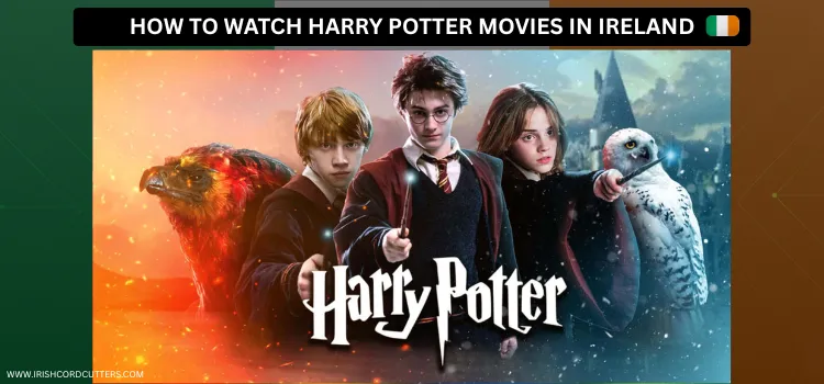 HOW-TO-HARRY-POTTER-IN-IRELAND-1