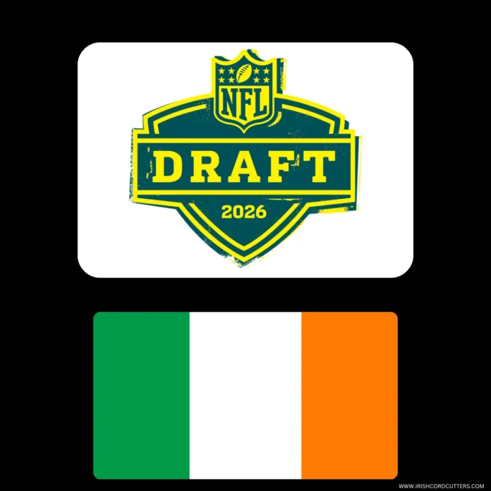 HOW-TO-WATCH-NFL-DRAFT-IN-IRELAND-1 HOW-TO-WATCH-NFL-DRAFT-IN-IRELAND-1