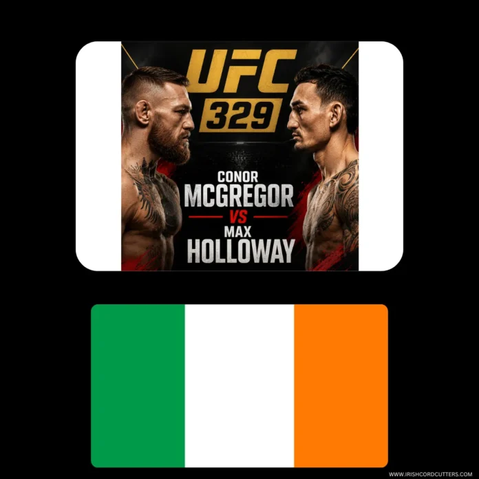 HOW-TO-WATCH-UFC-329-IN-IRELAND-1