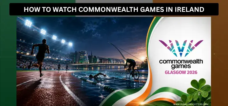 HOW-TO-WATCH-COMMONWEALTH-GAMES-IN-IRELAND (1)