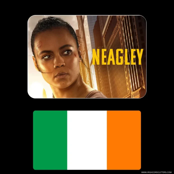 WATCH-NEAGLEY-IN-IRELAND
